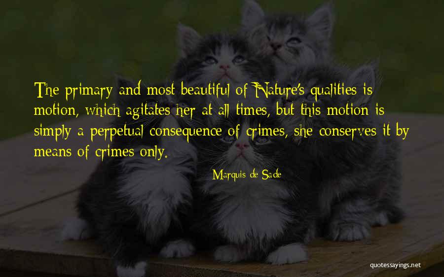 Galanis Home Quotes By Marquis De Sade Galanis Home Quotes By Marquis De Sade