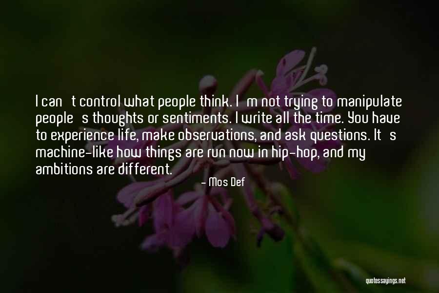 Galanodel Quotes By Mos Def Galanodel Quotes By Mos Def