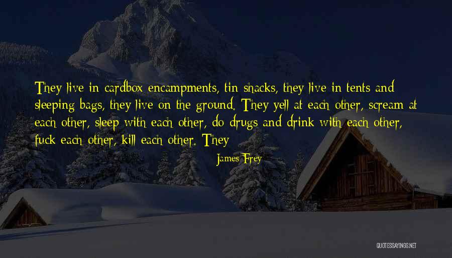 Galanos Family Dental Care Quotes By James Frey Galanos Family Dental Care Quotes By James Frey