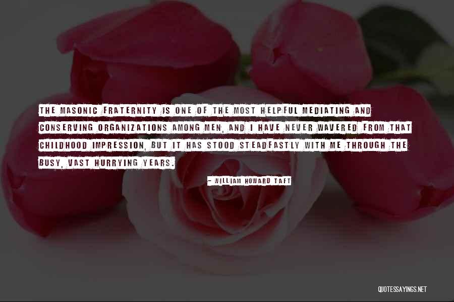Galansky Denver Quotes By William Howard Taft Galansky Denver Quotes By William Howard Taft