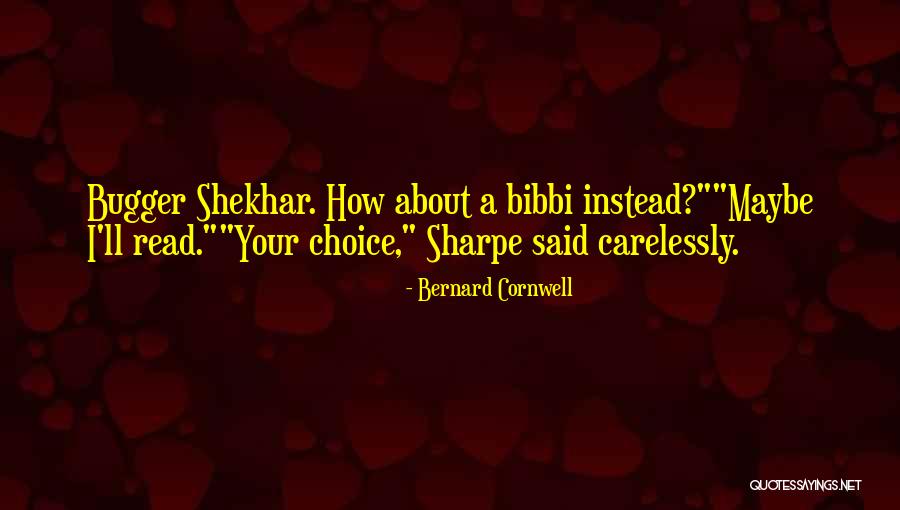 Galanterie Plzen Quotes By Bernard Cornwell Galanterie Plzen Quotes By Bernard Cornwell