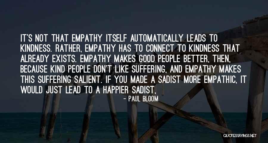 Galappaththi Quotes By Paul Bloom Galappaththi Quotes By Paul Bloom