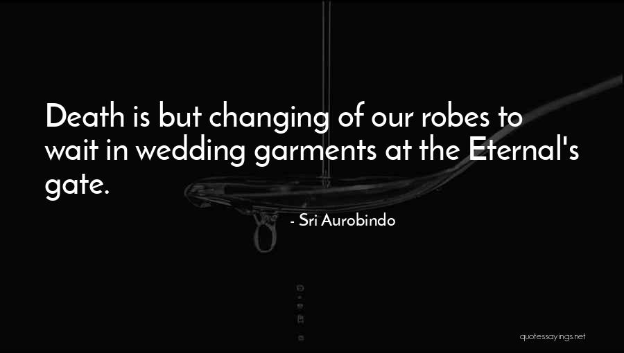 Galare Quotes By Sri Aurobindo Galare Quotes By Sri Aurobindo