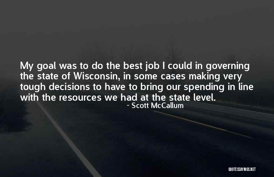 Galariotis Quotes By Scott McCallum Galariotis Quotes By Scott McCallum