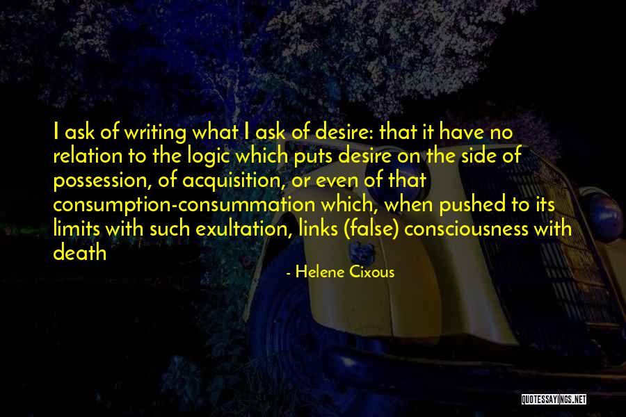 Galarza Sentenced Quotes By Helene Cixous Galarza Sentenced Quotes By Helene Cixous
