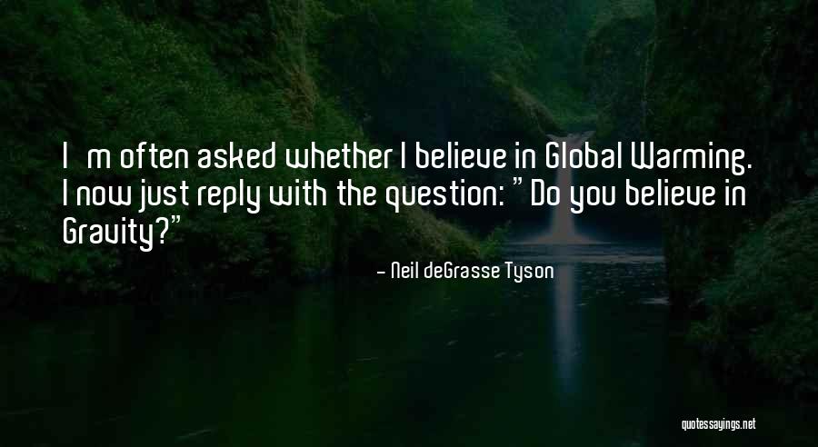 Galata Tower Quotes By Neil DeGrasse Tyson Galata Tower Quotes By Neil DeGrasse Tyson