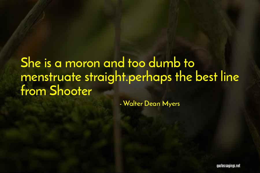 Galatas 5 Quotes By Walter Dean Myers Galatas 5 Quotes By Walter Dean Myers