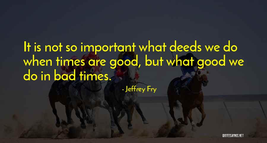 Galatas Elementary Quotes By Jeffrey Fry Galatas Elementary Quotes By Jeffrey Fry