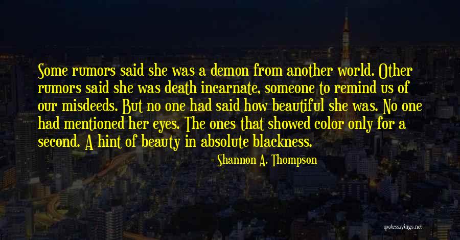 Galatea Claymore Quotes By Shannon A. Thompson Galatea Claymore Quotes By Shannon A. Thompson
