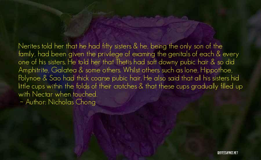 Galatea Quotes By Nicholas Chong