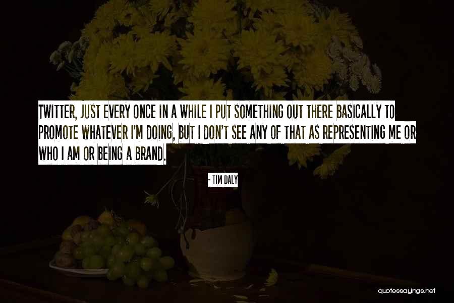 Galati Se Related Quotes By Tim Daly Galati Se Related Quotes By Tim Daly