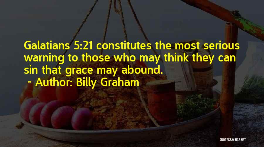 Galatians For You Quotes By Billy Graham