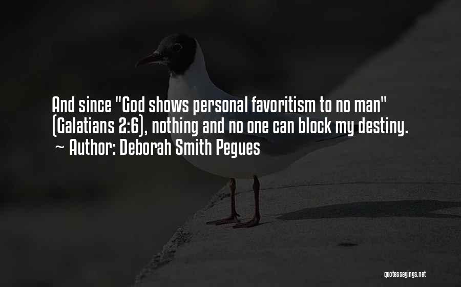 Galatians For You Quotes By Deborah Smith Pegues Galatians For You Quotes By Deborah Smith Pegues
