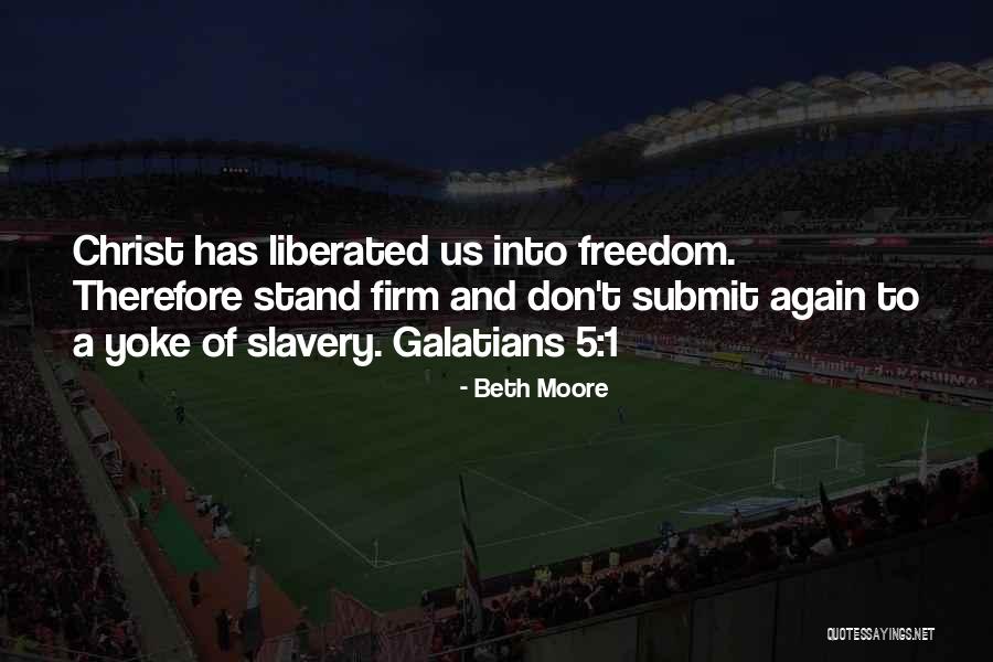 Galatians Quotes By Beth Moore Galatians Quotes By Beth Moore