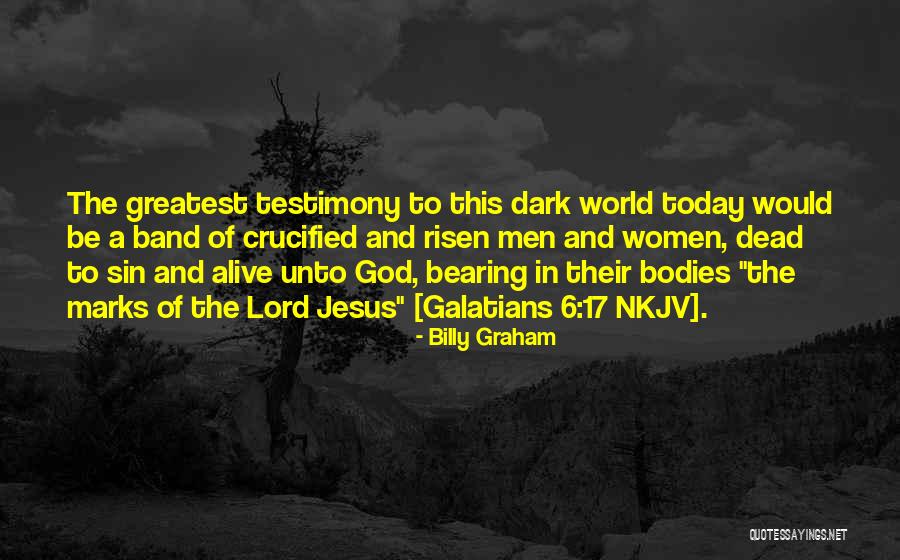 Galatians Quotes By Billy Graham Galatians Quotes By Billy Graham