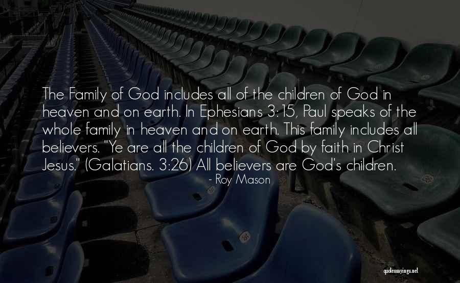 Galatians Quotes By Roy Mason Galatians Quotes By Roy Mason