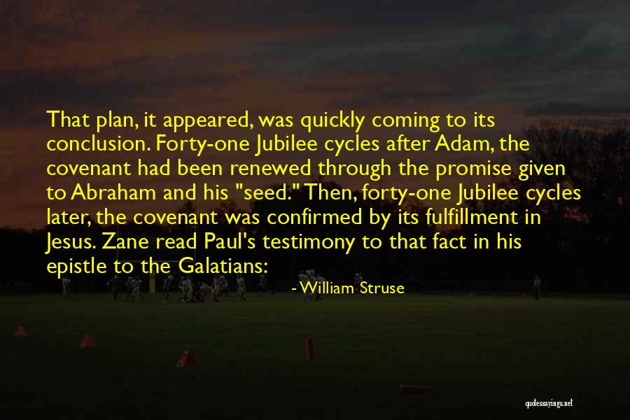 Galatians Quotes By William Struse Galatians Quotes By William Struse