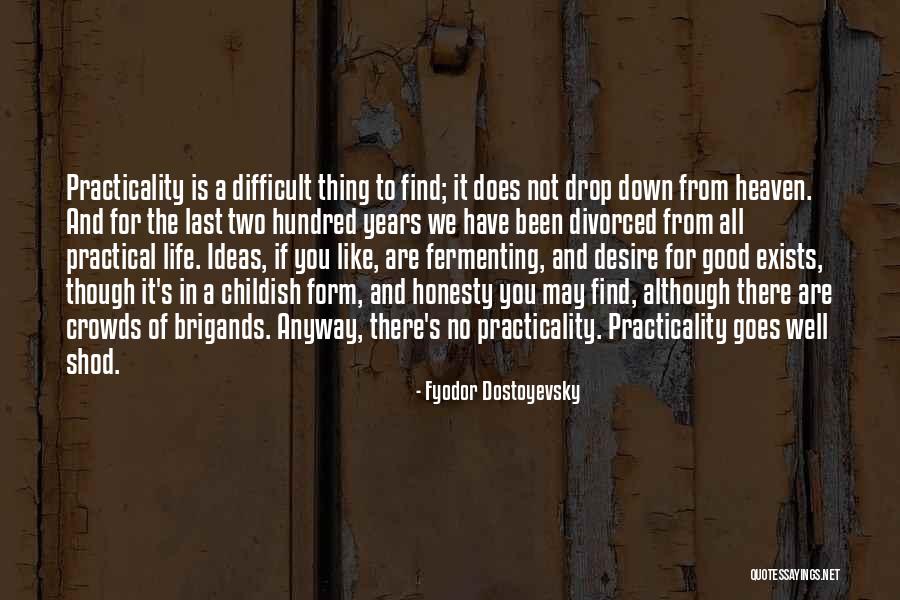 Galavis Vs Bank Quotes By Fyodor Dostoyevsky Galavis Vs Bank Quotes By Fyodor Dostoyevsky