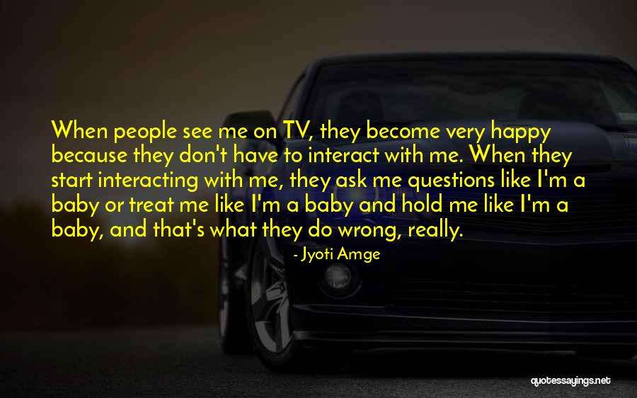 Galavision Quotes By Jyoti Amge Galavision Quotes By Jyoti Amge