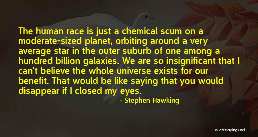 Galaxies And Eyes Quotes By Stephen Hawking