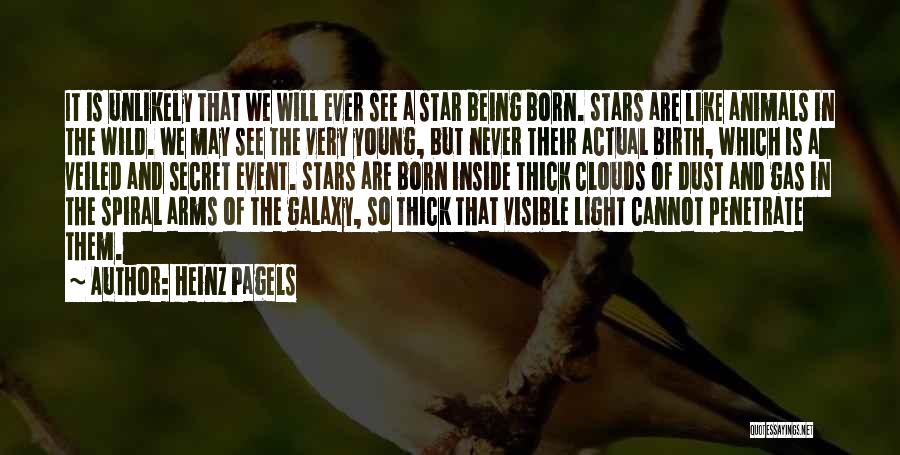 Galaxy And Star Quotes By Heinz Pagels