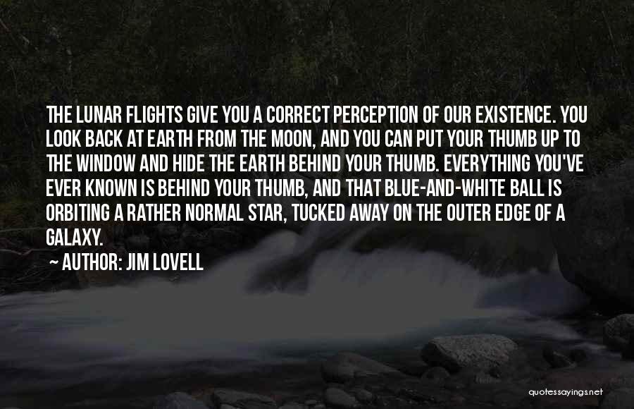 Galaxy And Star Quotes By Jim Lovell