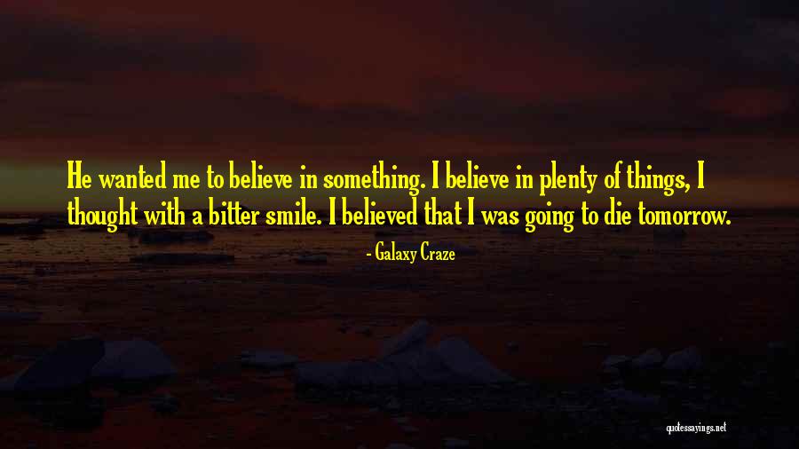 Galaxy Craze Quotes 2069860 Galaxy Craze Quotes 2069860