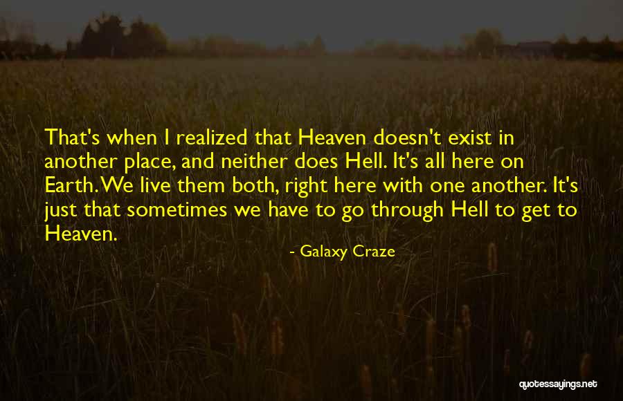 Galaxy Craze Quotes 317444