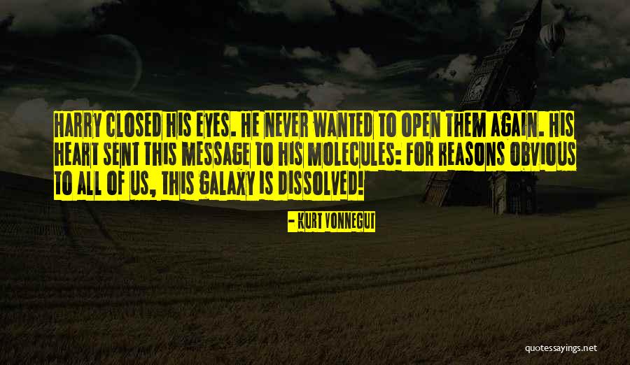 Galaxy Of Eyes Quotes By Kurt Vonnegut Galaxy Of Eyes Quotes By Kurt Vonnegut