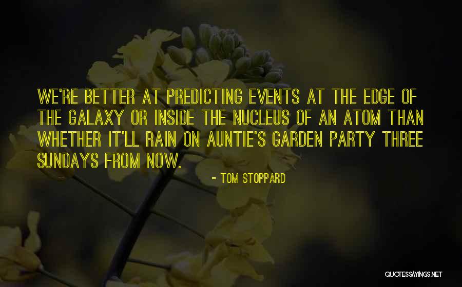 Galaxy S Edge Quotes By Tom Stoppard Galaxy S Edge Quotes By Tom Stoppard