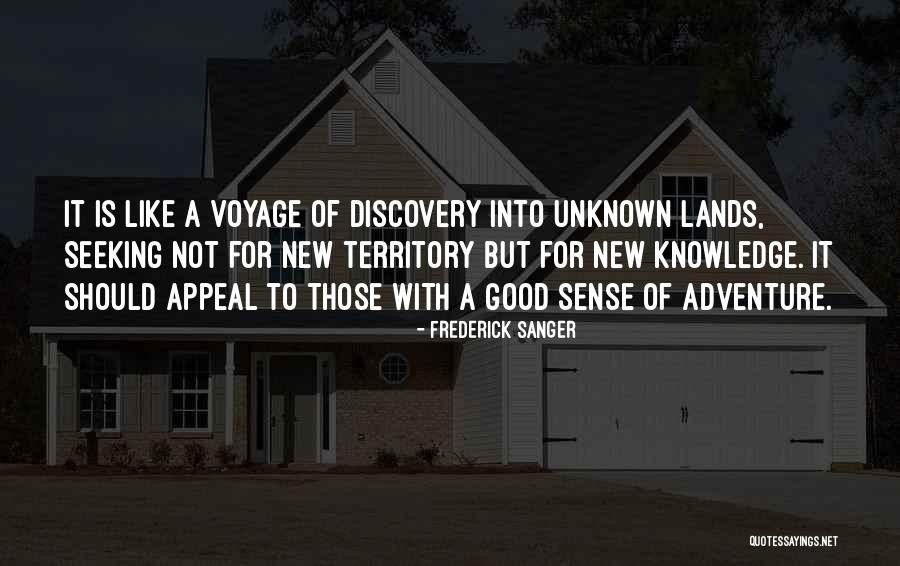 Galaxys Edge Quotes By Frederick Sanger Galaxys Edge Quotes By Frederick Sanger