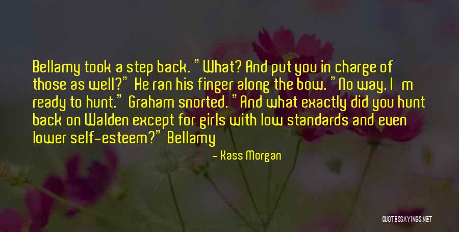 Galben Mustar Quotes By Kass Morgan Galben Mustar Quotes By Kass Morgan