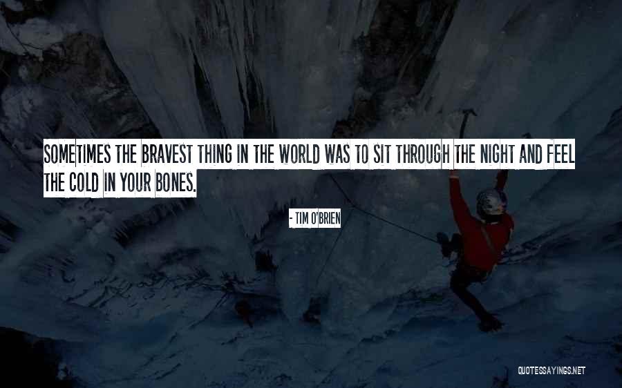 Galbisal Quotes By Tim O'Brien Galbisal Quotes By Tim O'Brien