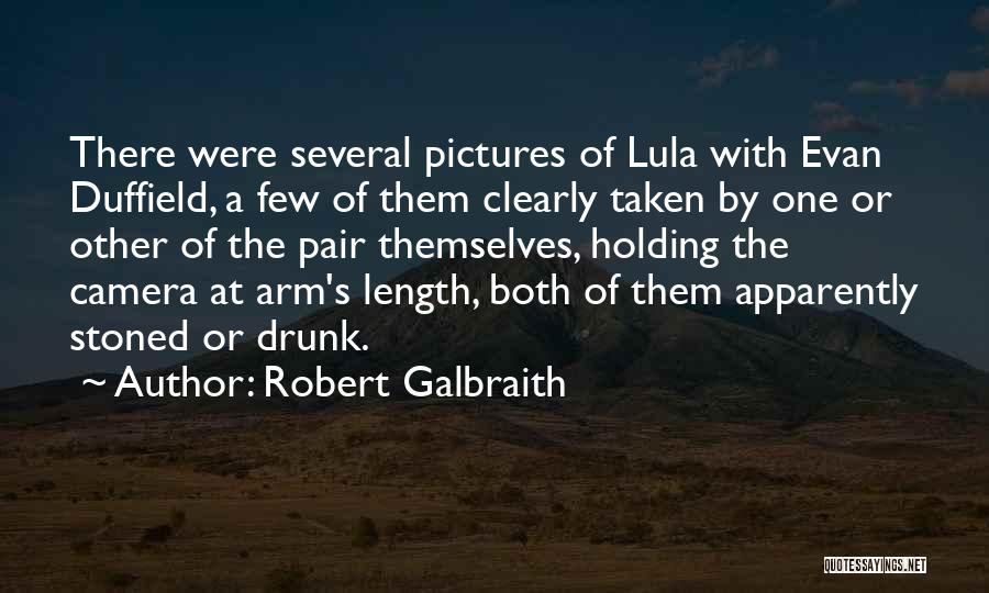 Galbraith Quotes By Robert Galbraith