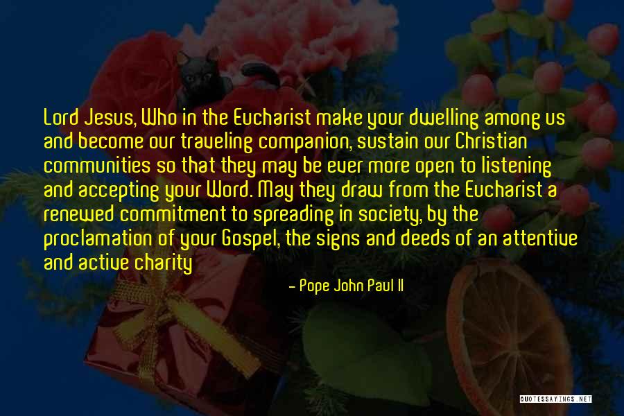 Galbreth Dental Quotes By Pope John Paul II Galbreth Dental Quotes By Pope John Paul II