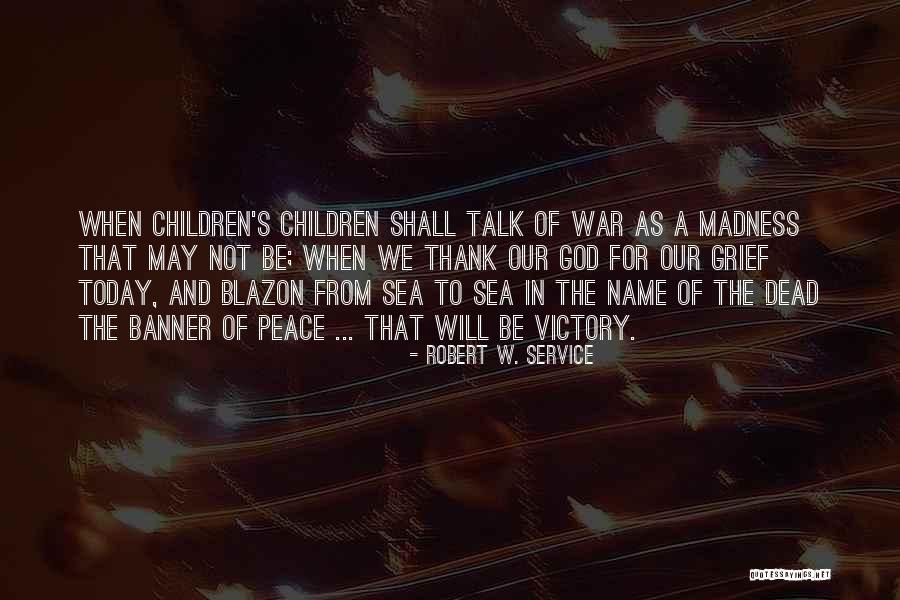 Galbreth Dental Quotes By Robert W. Service Galbreth Dental Quotes By Robert W. Service