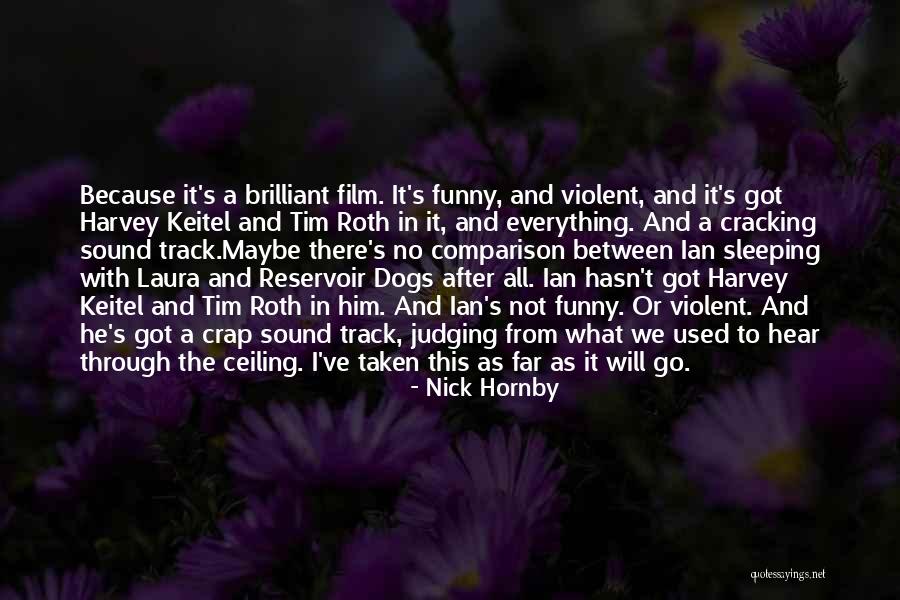 Galdiaz Quotes By Nick Hornby Galdiaz Quotes By Nick Hornby