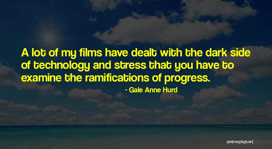 Gale Anne Hurd Quotes 405332