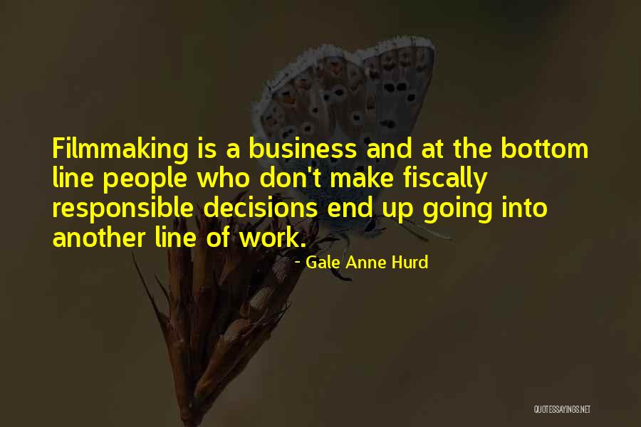 Gale Anne Hurd Quotes 571954