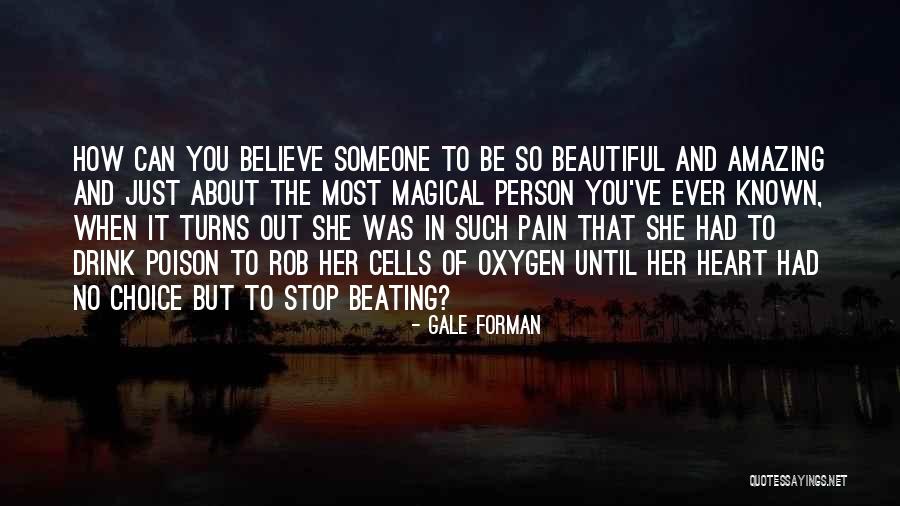 Gale Forman Quotes 2151839 Gale Forman Quotes 2151839