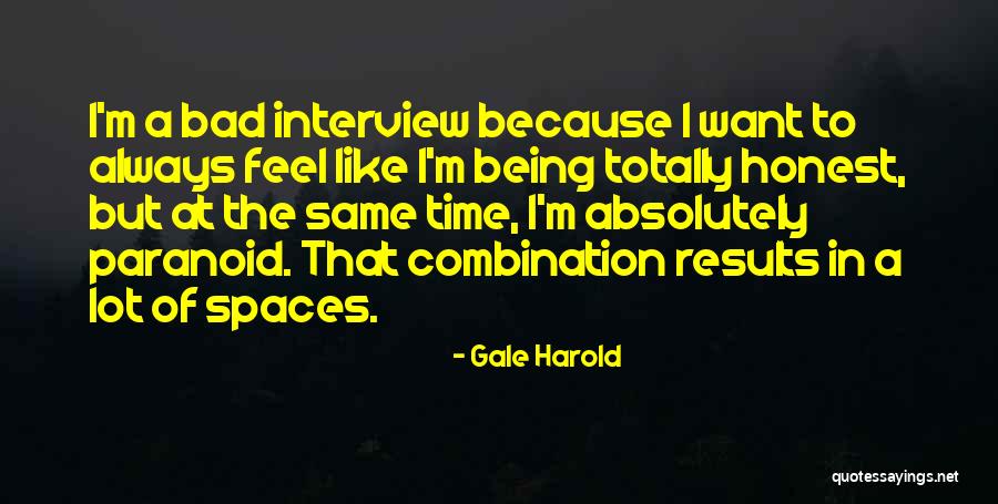 Gale Harold Quotes 1628416