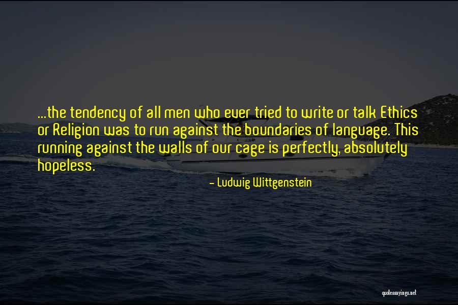 Gale Hawthorne Quotes By Ludwig Wittgenstein Gale Hawthorne Quotes By Ludwig Wittgenstein