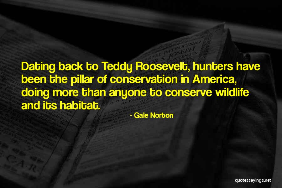Gale Norton Quotes 1382494 Gale Norton Quotes 1382494