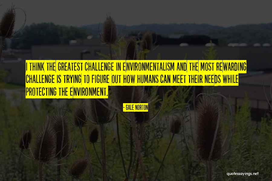 Gale Norton Quotes 2049004 Gale Norton Quotes 2049004