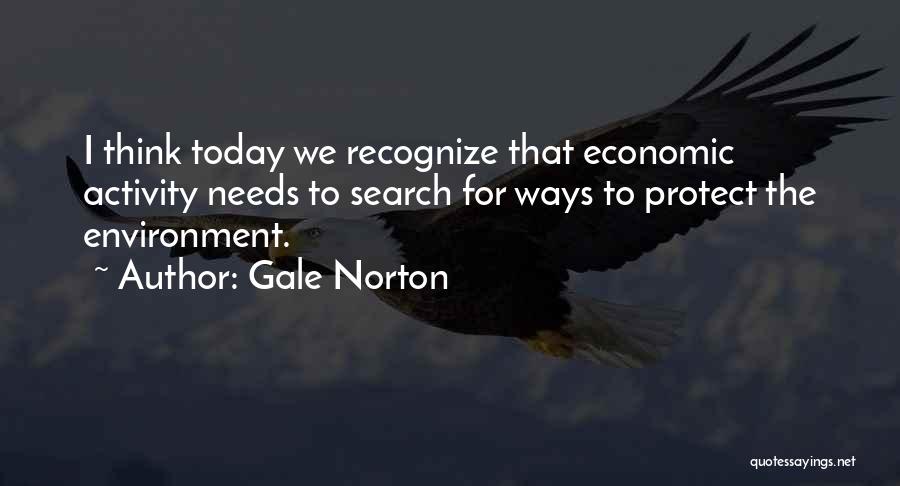 Gale Norton Quotes 307297