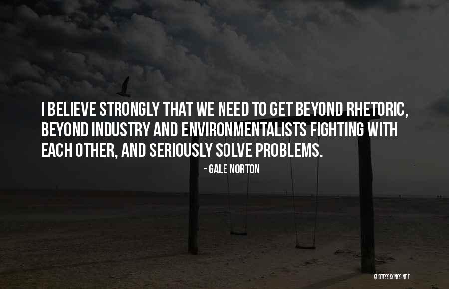 Gale Norton Quotes 675617 Gale Norton Quotes 675617