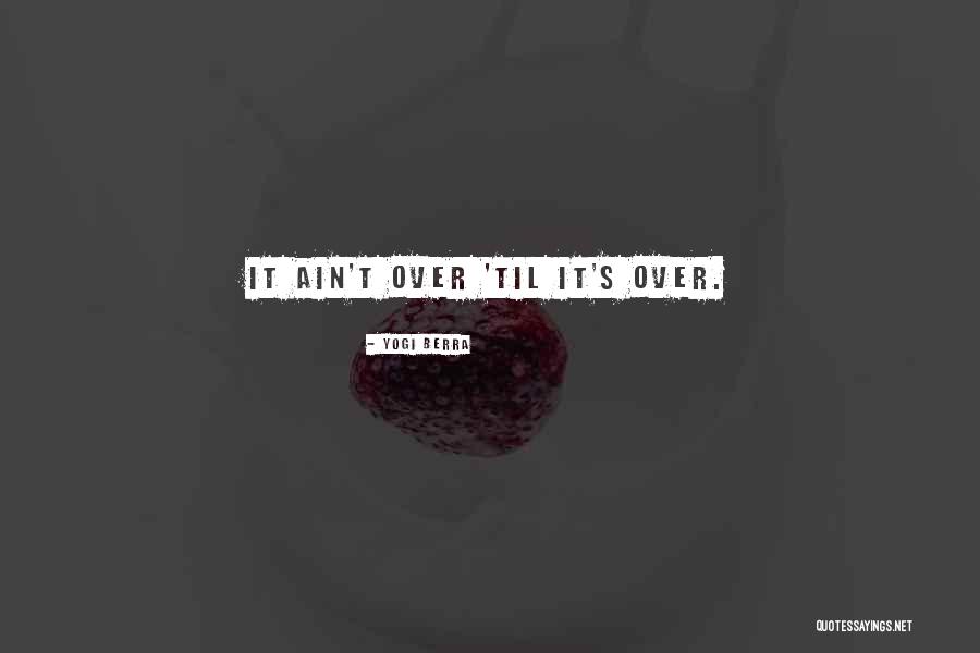 Gale Urie Quotes By Yogi Berra Gale Urie Quotes By Yogi Berra