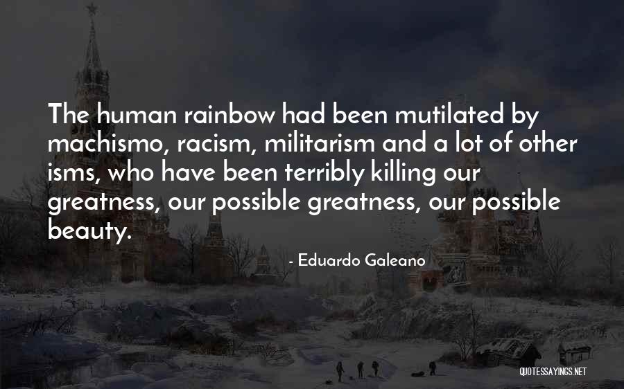 Galeano Quotes By Eduardo Galeano