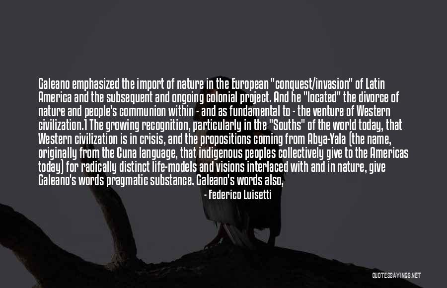 Galeano Quotes By Federico Luisetti Galeano Quotes By Federico Luisetti