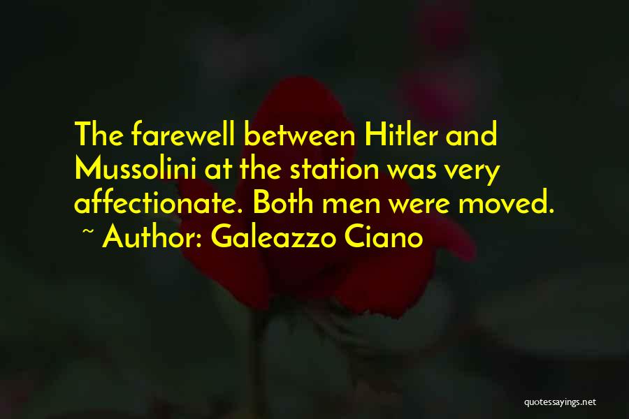 Galeazzo Ciano Quotes 1091637
